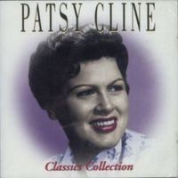 Patsy Cline - Classics Collection - Patsy Cline